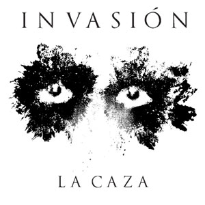 INVASION / LA CAZA (LP)