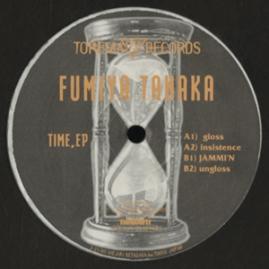 FUMIYA TANAKA / 田中フミヤ / TIME EP