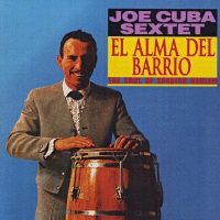 JOE CUBA / ジョー・キューバ / EL ALMA DEL BARRIO