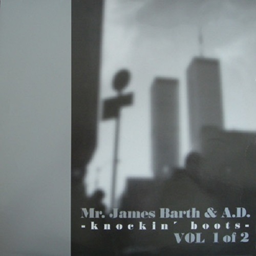 MR. JAMES BARTH & A.D. / KNOCKIN' BOOTS VOL 1 OF 2