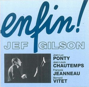 JEF GILSON / ジェフ・ギルソン / Enfin