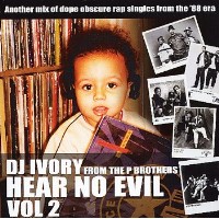 DJ IVORY / HEAR NO EVIL VOL.2