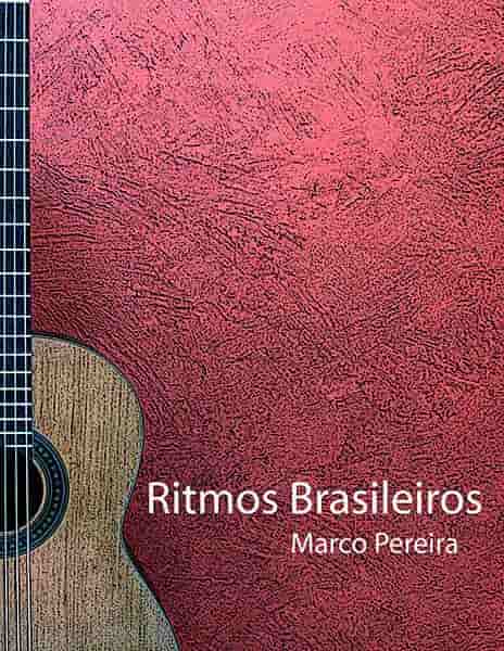 MARCO PEREIRA / マルコ・ペレイラ / RITMOS BRASILEIROS