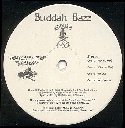 BUDDAH BAZZ / QUOTE IT