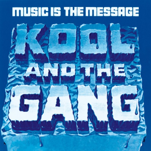 KOOL & THE GANG / MUSIC IS THE MESSAGE (LP)