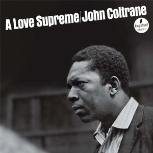 JOHN COLTRANE / ジョン・コルトレーン / Love Supreme(SACD/HYBRID) 