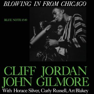 CLIFFORD JORDAN(CLIFF JORDAN) / クリフォード・ジョーダン / Blowing in from Chicago(SACD/HYBRID) 