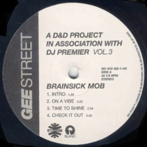 BRAINSICK / D&D PROJECT IN ASSOCIATION WITH DJ PREMIER VOL.3