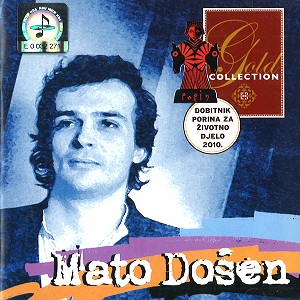 MATO DOSEN / GOLD COLLECTION - DIGITAL REMASTER