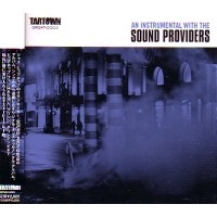 SOUND PROVIDERS / サウンド・プロヴァイダーズ / INSTRUMENTAL WITH THE SOUND PROVIDERS