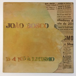 JOAO BOSCO / ジョアン・ボスコ / BANDALHISMO