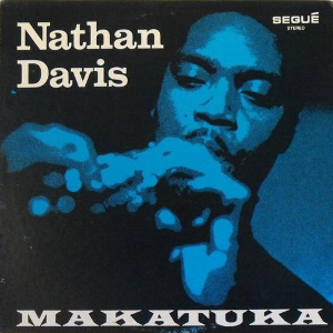 NATHAN DAVIS / ネイサン・デイヴィス / Makatuka(LP)