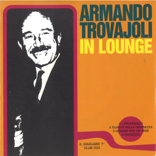 ARMANDO TROVAJOLI / アルマンド・トロヴァヨーリ / In Lounge(7")