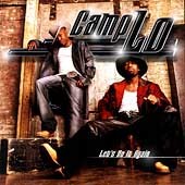 CAMP LO / LET'S DO IT AGAIN