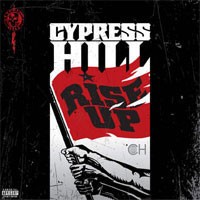 CYPRESS HILL / サイプレス・ヒル / RISE UP