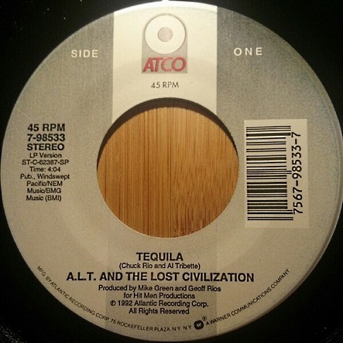 A.L.T.AND THE LOST CIVILIZATION / TEQUILA -US 45S-