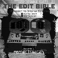 NONSECTRADICALS / ノンセクトラジカルズ / EDIT BIBLE