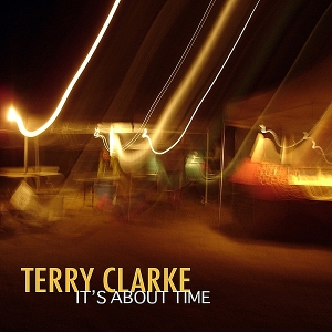 TERRY CLARK / テリー・クラーク / It's About Time 