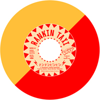 RANKIN TAXI / ランキン・タクシー / チンチンピンピン (CCPP) (BUZZER BEATS REMIX) feat. サイプレス上野 限定500枚カラーピクチャーアナログ7インチ / 限定500枚カラーピクチャーアナログ7インチ