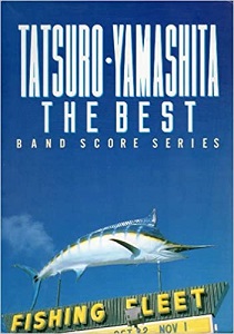 TATSURO YAMASHITA / 山下達郎 / バンド・スコア ザ・ベスト