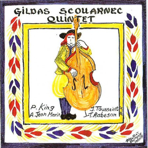 GILDAS SCOUARNEC / Quintet