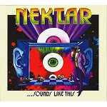 NEKTAR / ネクター / ...SOUNDS LIKE THIS: SPECIAL EDITION - REMASTER