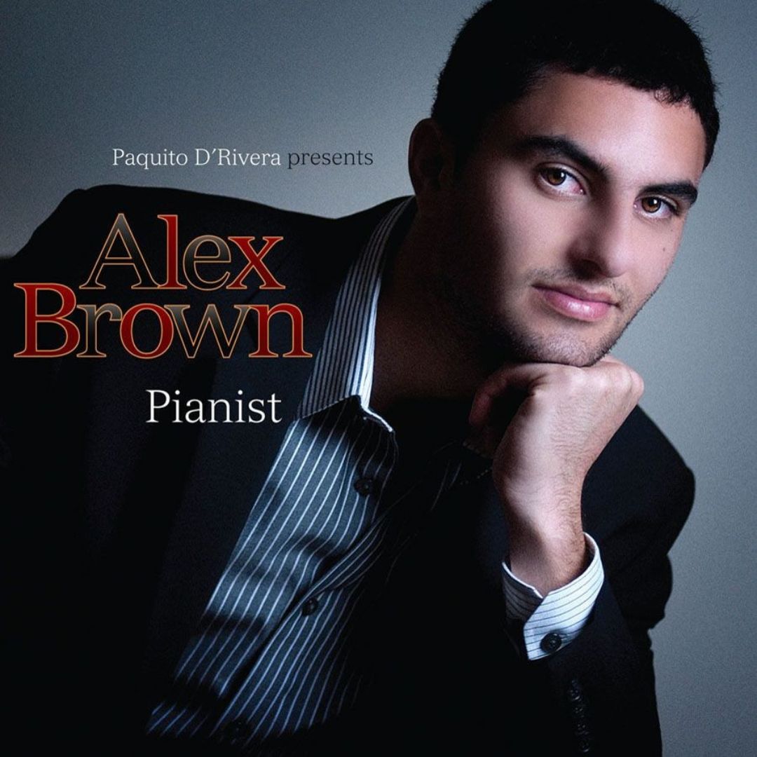 ALEX BROWN / アレックス・ブラウン / PIANIST