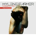 MYLENE FARMER / ミレーヌ・ファルメール / MONKEY ME: REMIXES