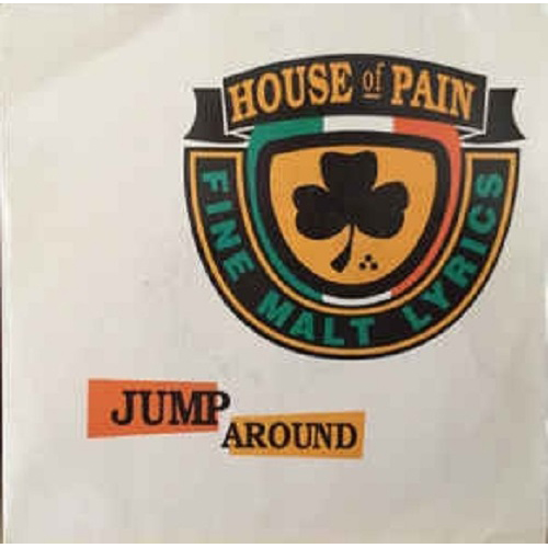 HOUSE OF PAIN / ハウス・オブ・ペイン / JUMP AROUND 7"