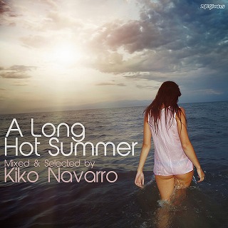 KIKO NAVARRO / キコ・ナバロ / LONG HOT SUMMER