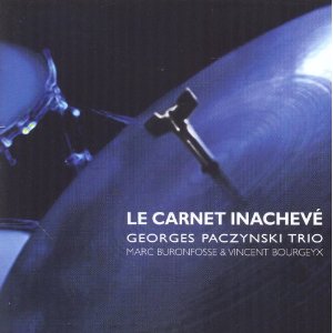 GEORGES PACZYNSKI / ジョルジュ・パッチンスキー / Le Carnet Inacheve