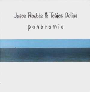 JASON ROEBKE / ジェイソン・レブキ / Panoramic 