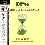 PFM / ピー・エフ・エム / A.D.2010-LA BUONA NOVELLA - SHM-CD / 紀元2010年 ? PFMとアンドレの新たな旅 - SHM-CD