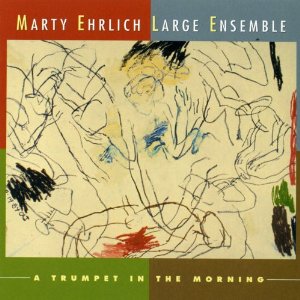 MARTY EHRLICH / マーティー・アーリック / Trumpet in the Morning