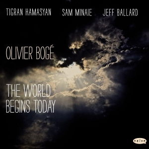 OLIVIER BOGE / オリヴィエ・ボーゲ / The World Begins Today