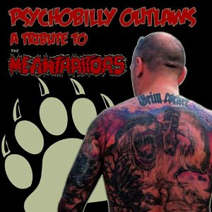 VA (RUDE RUNNER RECORDS) / Psychobilly Outlaws A Tribute To The Meantraitors