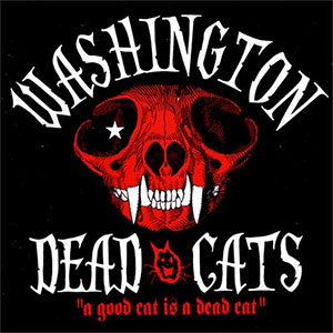 WASHINGTON DEAD CATS / ワシントンデッドキャッツ / A GOOD CAT IS A DEAD CAT (CD+DVD)