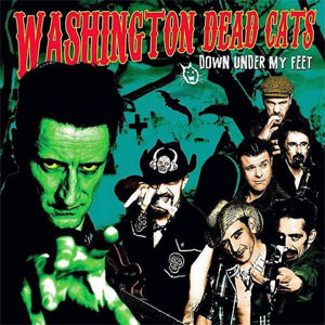 WASHINGTON DEAD CATS / ワシントンデッドキャッツ / DOWN UNDER MY FEET(10")