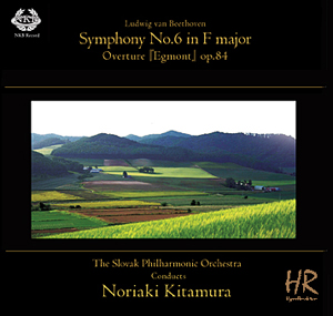 KITAMURA NORIAKI / 北村憲昭 / ベートーヴェン:交響曲第6番「田園」/「エグモント」序曲