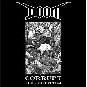 DOOM (PUNK) / ドゥーム / CORRUPT FUCKING SYSTEM (レコード/GATEFOLD)