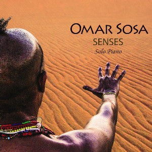 OMAR SOSA / オマール・ソーサ / SENSES 