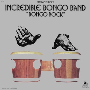 INCREDIBLE BONGO BAND / インクレディブル・ボンゴ・バンド / BONGO ROCK (LP)