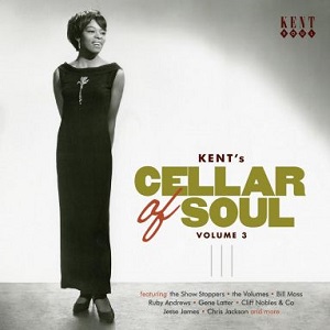 V.A.(KENT'S CELLAR OF SOUL) / KENT'S CELLAR OF SOUL VOLUME 3 / ケントス・セラー・オブ・ソウル VOL.3