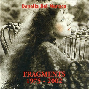 DONELLA DEL MONACO / ドネラ・デル・モナコ / FRAGMENTS 1975-2002