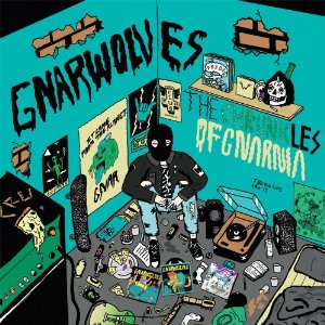 Gnarwolves / Chronicles of Gnarnia