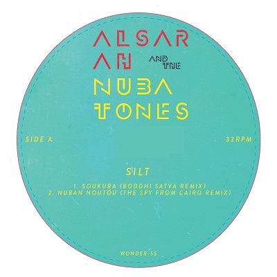 ALSARAH & THE NUBATONES / アルサーラ・アンド・ザ・ヌバトーンズ / SILT REMIX EP (12")
