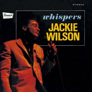 JACKIE WILSON / ジャッキー・ウィルソン / ウィスパーズ