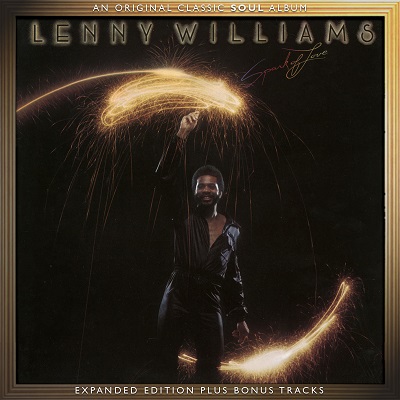 LENNY WILLIAMS / レニー・ウィリアムズ / SPARK OF LOVE (EXPANDED EDITION)
