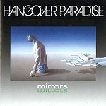 HANGOVER PARADISE / MIRROR
