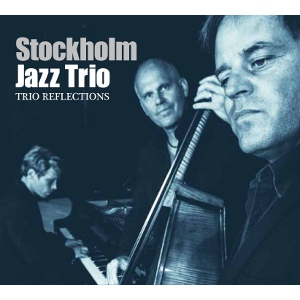 STOCKHOLM JAZZ TRIO  / ストックホルム・ジャズ・トリオ / Trio Reflections